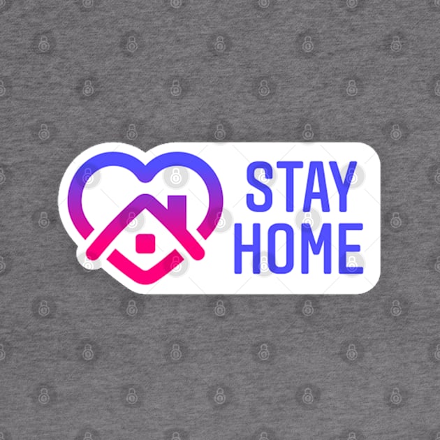 Stay Home by MajorCompany